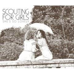 Scouting For Girls : She's So Lovely